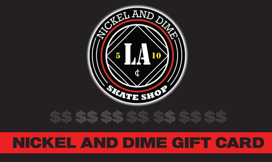 Nickel and Dime Skate Shop Gift Card